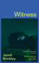 Witness by Jamel Brinkley - Paperback Witness by Jamel Brinkley - Paperback