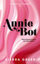 Annie Bot by Sierra Greer - Paperback