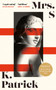 Mrs S by K Patrick - Paperback