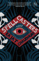 Spellcasters : A novel by Rajat Chaudhuri - Paperback