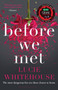 Before We Met by Lucie Whitehouse - Paperback