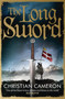 The Long Sword by Christian Cameron - Paperback