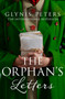 The Orphan???s Letters : Book 2 by Glynis Peters - Paperback