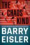 The Chaos Kind by Barry Eisler - Paperback