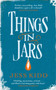 Things in Jars by Jess Kidd - Hardback