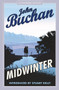 Midwinter : Authorised Edition by John Buchan - Paperback