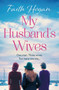 My Husband's Wives by Faith Hogan - Paperback