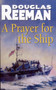 A Prayer For The Ship by Douglas Reeman - Paperback