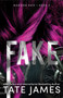 Fake by Tate James - Paperback