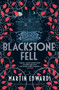 Blackstone Fell by Martin Edwards - Hardback