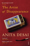 The Artist of Disappearance by Anita Desai - Paperback