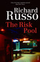 The Risk Pool by Richard Russo - Paperback
