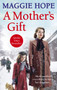 A Mother's Gift by Maggie Hope - Paperback