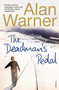 The Deadman's Pedal by Alan Warner - Paperback