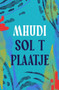 Mhudi by Sol T. Plaatje - Paperback