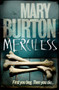 Merciless by Mary Burton - Paperback