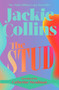 The Stud : introduced by Catherine Steadman by Jackie Collins - Paperback