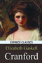 Cranford (Esprios Classics) by Elizabeth Gaskell - Paperback