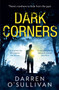 Dark Corners by Darren O????????Sullivan - Paperback