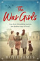 The War Girls by Rosie James - Paperback