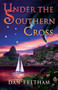 Under the Southern Cross by Dan Feltham - Paperback