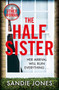 The Half Sister by Sandie Jones - Paperback