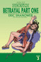 Age of Bronze, Volume 3: Betrayal Part One by Eric Shanower - Paperback