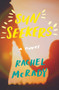 Sun Seekers : A Novel by Rachel McRady - Paperback