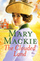 The Clouded Land : An engaging saga of family and secrets by Mary Mackie - Paperback