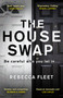 The House Swap by Rebecca Fleet - Paperback