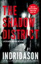 The Shadow District by Arnaldur Indridason - Paperback