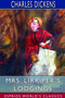Mrs. Lirriper's Lodgings (Esprios Classics) by Charles Dickens - Paperback