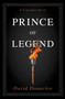 Prince of Legend : A Crusades Novel by David Donachie - Paperback