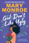 God Don't Like Ugly by Mary Monroe - Paperback