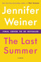 The Summer Place : A Novel by Jennifer Weiner - Hardback