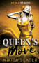 Queen's Move : 2 by Nikita Slater - Paperback