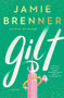 Gilt by Jamie Brenner - Paperback