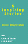 5 Inspiring Stories by Dmitri Dobrovolski - Hardback