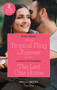 From Tropical Fling To Forever / The Last One Home : From Tropical Fling to Forever (How to Make a Wedding) / the Last One Home (the Bravos of Valentine Bay) by Nina Singh - Paperback