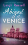 Abigail of Venice by Leigh Russell - Paperback