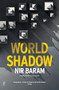 World Shadow by Nir Baram - Paperback