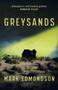 Greysands by Mark Edmondson - Paperback