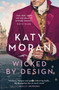 Wicked By Design by Katy Moran - Paperback