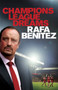 Champions League Dreams by Rafa Benitez - Paperback