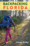 Backpacking Florida by Johnny Molloy - Paperback