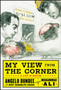 My View from the Corner: A Life in Boxing by Angelo Dundee - Paperback