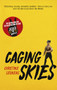 Caging Skies : THE INSPIRATION FOR THE MAJOR MOTION PICTURE 'JOJO RABBIT' by Christine Leunens - Paperback