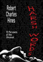 Harsh Words by Robert Charles Hines - Paperback