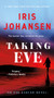 Taking Eve : An Eve Duncan Novel : 16 by Iris Johansen - Paperback