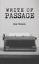 Write of Passage by Kim Wilson - Paperback